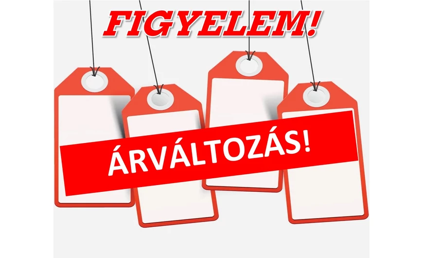 FIGYELEM! ÁRVÁLTOZÁS!